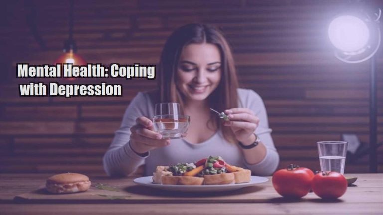 Mental Health: Coping with Depression